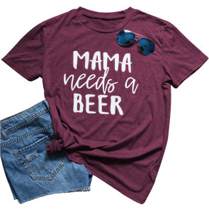 Mama Needs A Beer Letter Funny T-Shirt