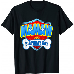 Mamaw Of The Birthday Boy Patrol T-Shirt