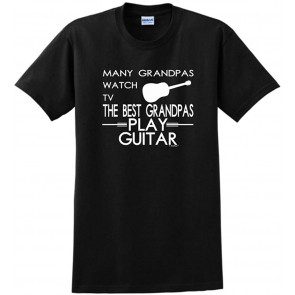 Many Grandpas Watch TV Best Grandpas Play Guitar T-Shirt