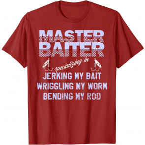 Master Baiter T-Shirt