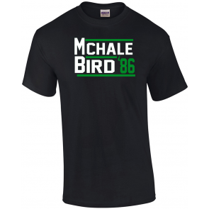 McHale Bird 86 - Basketball Larry Kevin 1986 T-Shirt