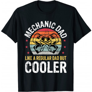 Mechanic Dad T-Shirt