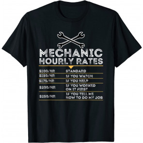Mechanic Hourly Rate - Mechanic Repairman Handyman T-Shirt