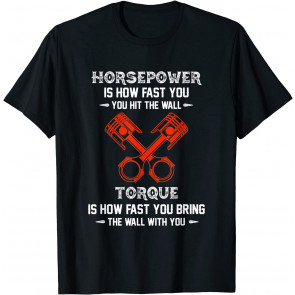 Mechanics Auto Mechanic Say It With Horse Power T-Shirt