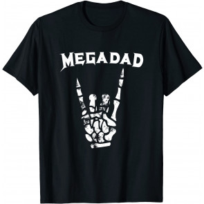 Megadad T-Shirt