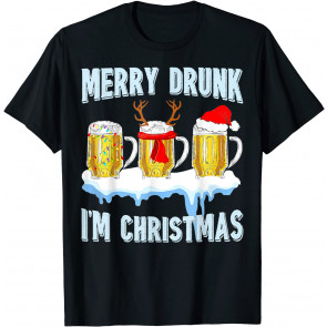 Merry Drunk Im Christmas T-Shirt