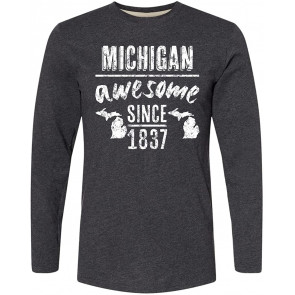 Michigan Awesome Since 1837 T-Shirt