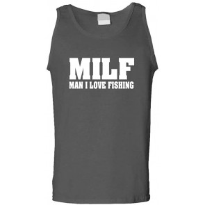 Milf - Man I Love Fishing - T-Shirt