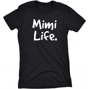 Mimi Life  T-Shirt