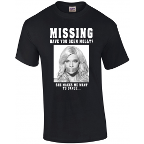 Missing Molly She Makes Me Want To Dance T-Shirt