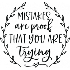 Mistakes Are Proof T-Shirt