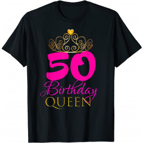 Mom 50th Birthday Gift: 50 Birthday Queen  T-Shirt
