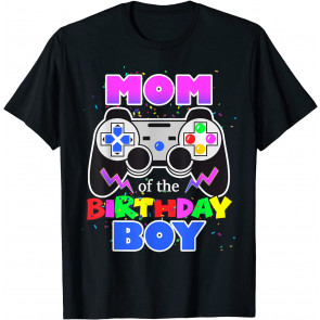 Mom Of The Birthday Boy Video Game Birthday Party Mommy T-Shirt