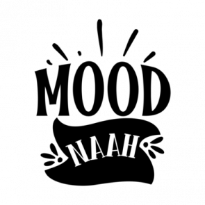 Mood Naah 01 T-Shirt