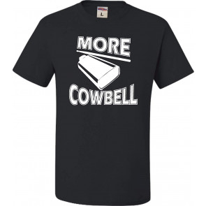 More Cowbell T-Shirt