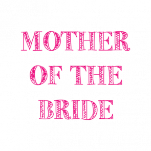 Mother Of The Bride Shirt