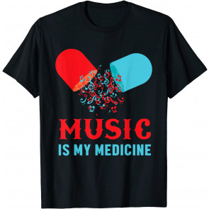Music Is My Medicine Musical Addicted Notes Pill Voice T-Shirt