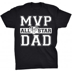 MVP Allstar Dad - T-Shirt