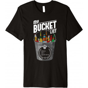 My Bucket List T-Shirt