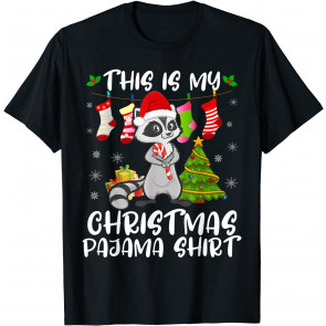 My Christmas Pajama Christmas Stocking Santa Raccoon Lover T-Shirt