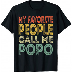 My Favorite People Call Me Popo T-Shirt