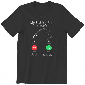 My Fishing Rod Is Calling Casual T-Shirt