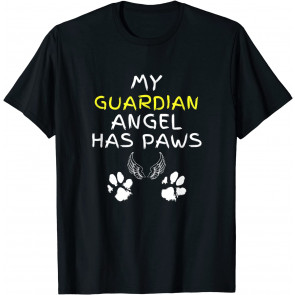My Guardian Angel Has Paws Dog Or Cat Memorial Gift T-Shirt