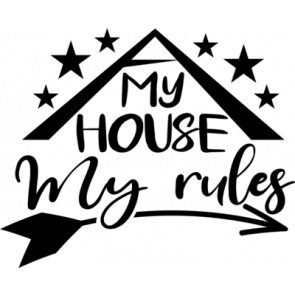 My House My Rules T-Shirt