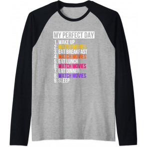 My Perfect Day Watch Movies T-Shirt