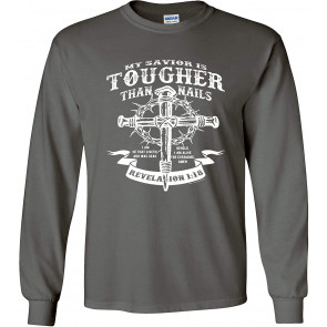 My Savior Is Tougher Than Nails Christian Religious Jesus Christ Faith T-Shirt