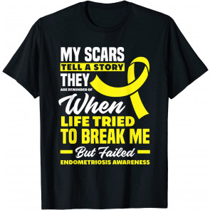 My Scars Tell A Story Endometriosis Awareness Endometriosis T-Shirt