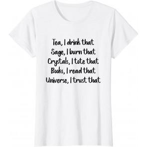 Mystical Metaphysical Good Energy Sage, Crystals, Tea, Book T-Shirt