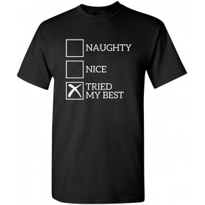 Naught Nice Tried My Best Christmas T-Shirt