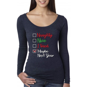 Naughty Nice I Tried Maybe Next Year Checklist Christmas T-Shirt