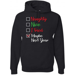 Naughty Nice I Tried Maybe Next Year Checklist Christmas T-Shirt