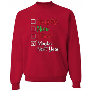 Naughty Nice I Tried Maybe Next Year Checklist Christmas T-Shirt