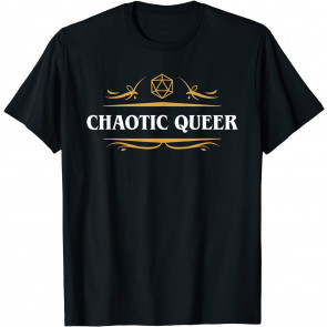Nerdy Chaotic Queer LGBT Pride Polyhedral D20 Dice T-Shirt
