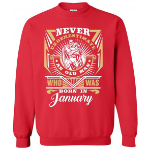 Never Underestimate Who Was Born In January T-Shirt