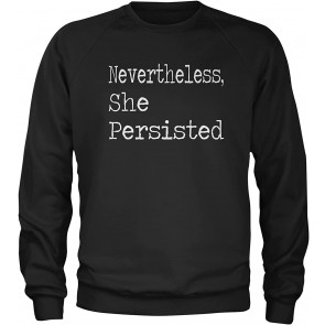 Nevertheless, She Persisted T-Shirt