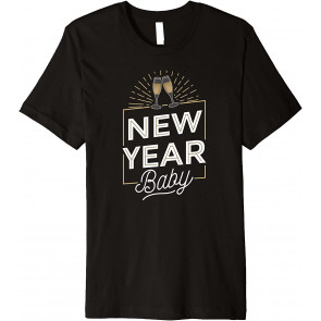 NEW YEAR BABY 2022 New Year's Eve Drinking NYE Meme T-Shirt