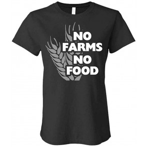 No Farms - No Food - USA Patriotic Farmer Support - Ladies Cotton T-Shirt