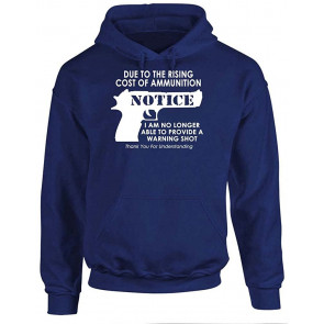 NO More Warning Shots - Due To Ammo Costs - T-Shirt