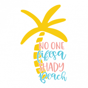 No One Likes A Shady Beach 01 T-Shirt