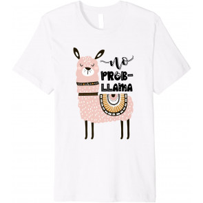 No Prob Llama T-Shirt