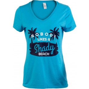 Nobody Likes A Shady Beach T-Shirt