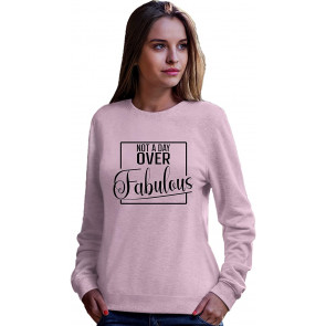 Not A Day Over Fabulous T-Shirt