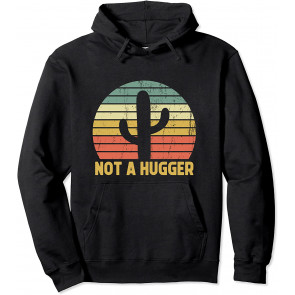 Not A Hugger Cactus T-Shirt