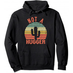 Not A Hugger T-Shirt