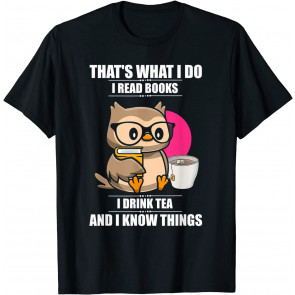 Novelty Reading Books Drinking Teatime Comical Sayings T-Shirt