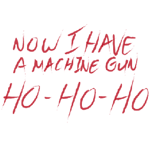 Now I Have A Machine Gun Ho Ho Ho  Die Hard 80s Christmas Tshirt